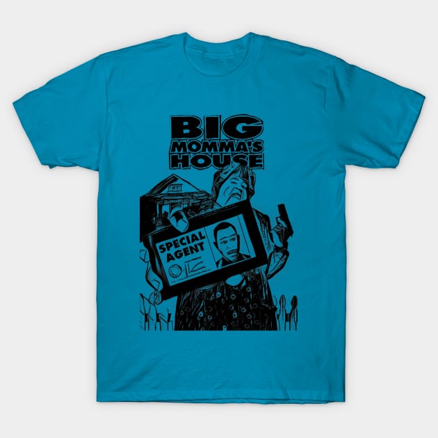 big mommas house T-Shirt by RetroScribbles